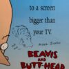 Beavis & Butthead Full Theater Size Movie Poster signed by Mike Judge - Image 4