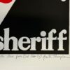 Hunter S. Thompson for Sheriff Poster Autographed by Anita Thompson - Image 2